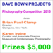 Dave Bown Projects - Photography Competition 2015 - $5,000 in Cash Prizes