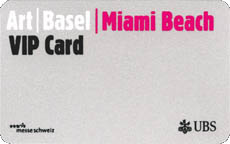 Art Basel VIP Card Art Basel VIP Card